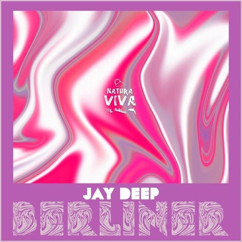 Jay Deep - Berliner [NAT905]